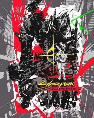 Киберпанк: Бегущие по краю / Cyberpunk: Edgerunners (2022)